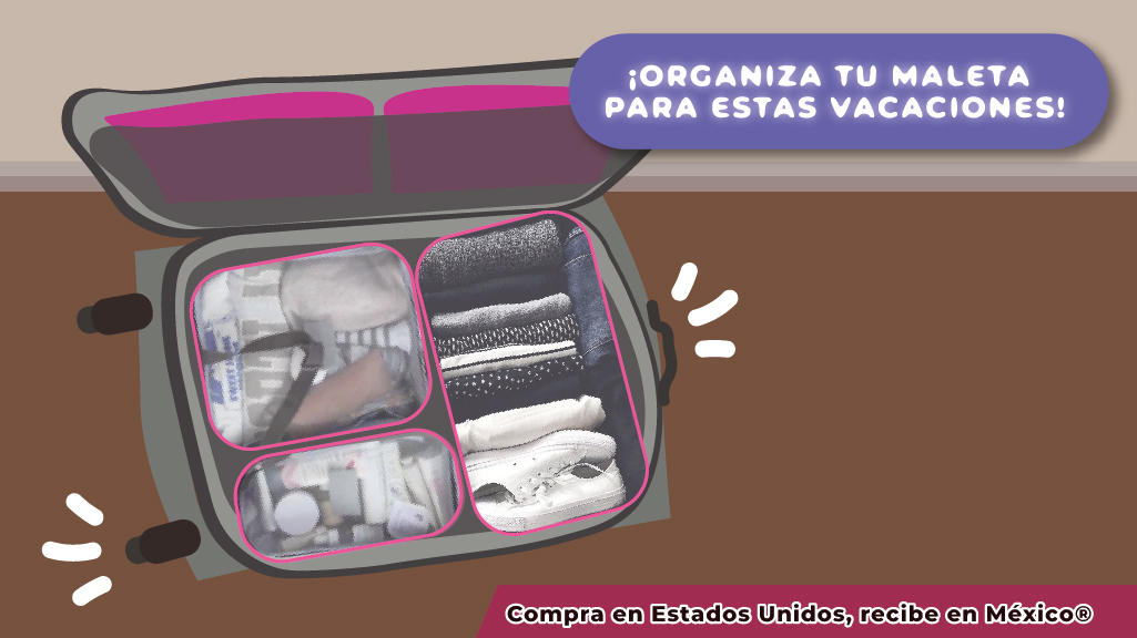 ¡ORGANIZA TU MALETA PARA ESTAS VACACIONES!